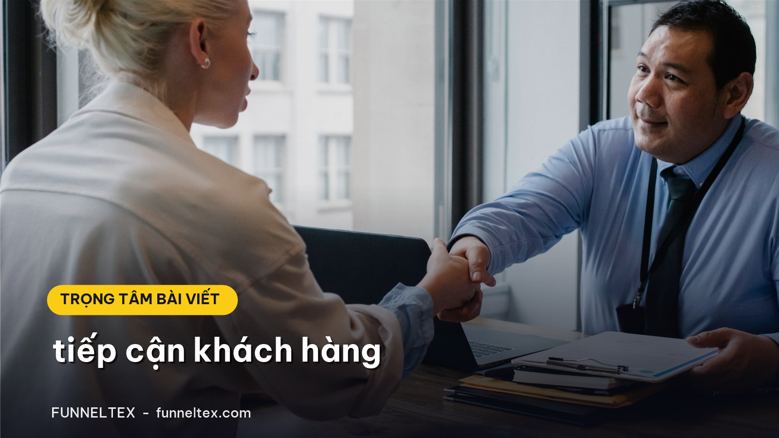 tiếp cận khách hàng