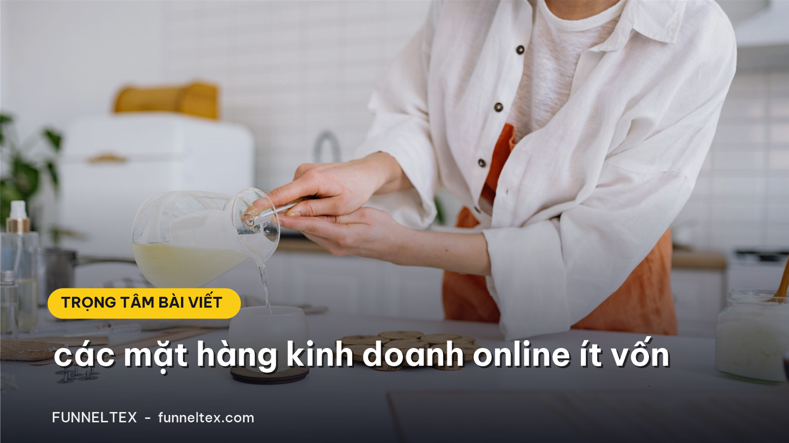 các mặt hàng kinh doanh online ít vốn