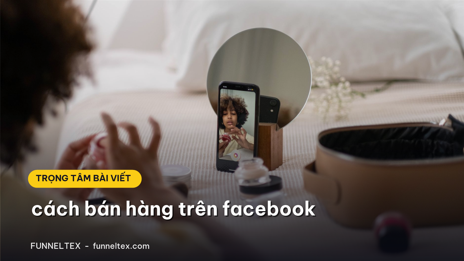 cách bán hàng trên facebook