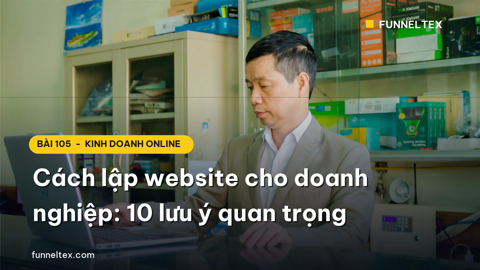 cách lập website cho doanh nghiệp hiệu quả