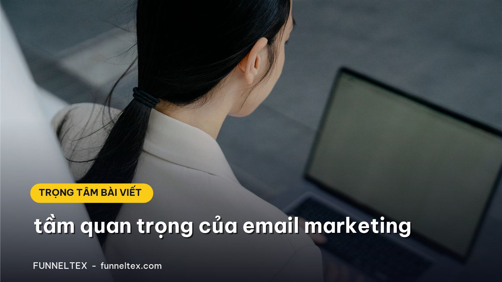tầm quan trọng của email marketing