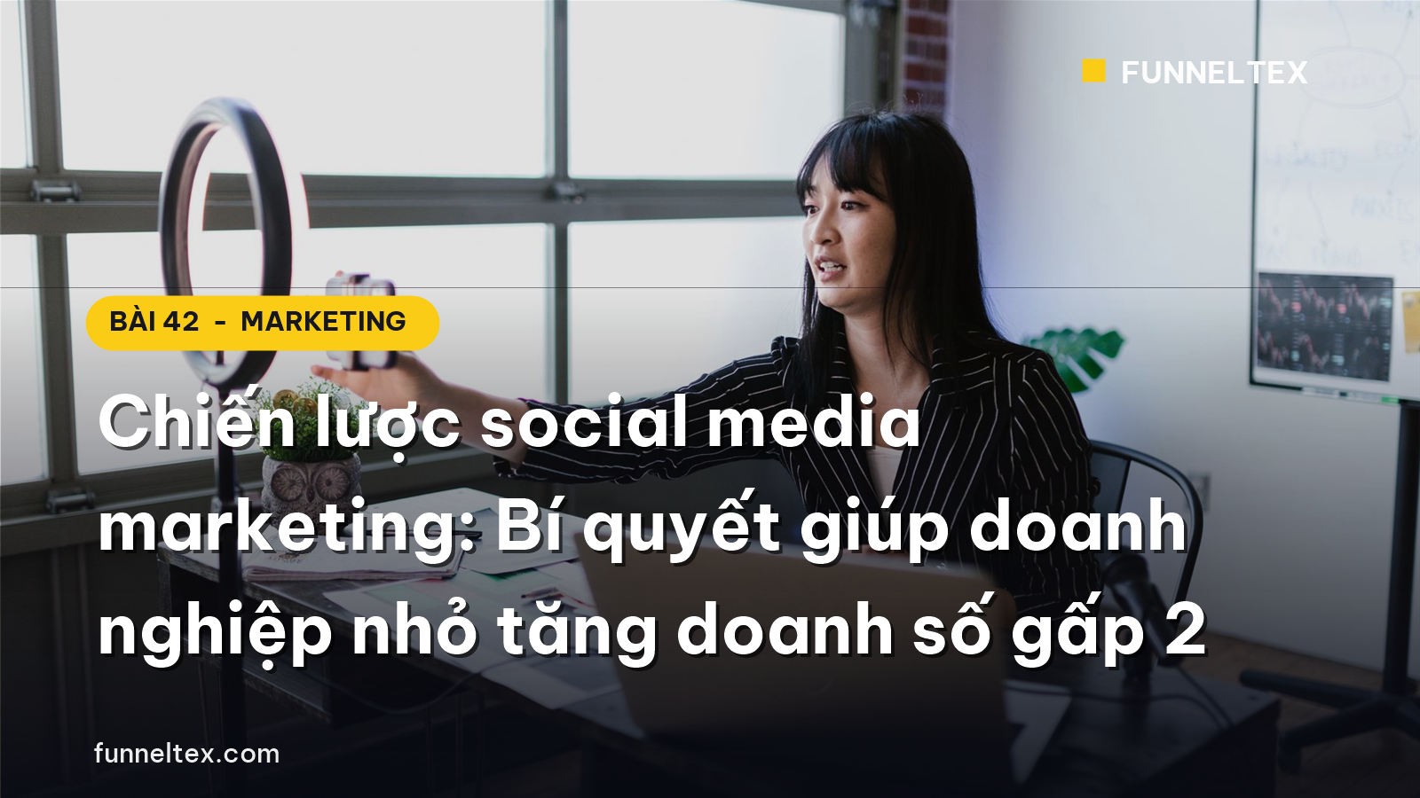 chiến lược social media marketing giúp doanh nghiệp nhỏ tăng doanh số gấp 2