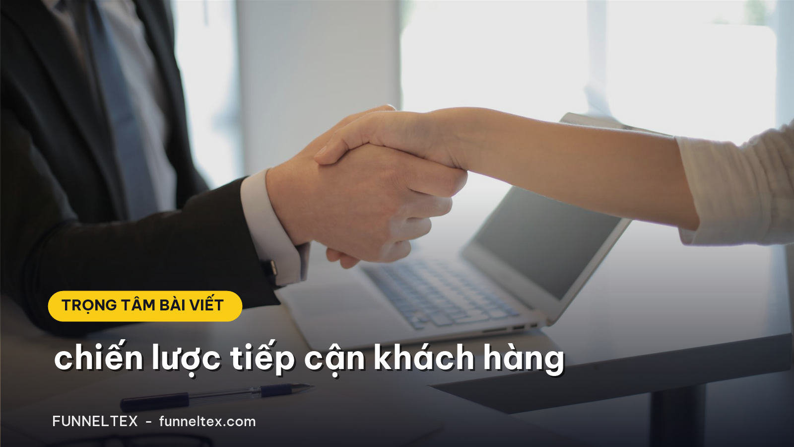chiến lược tiếp cận khách hàng