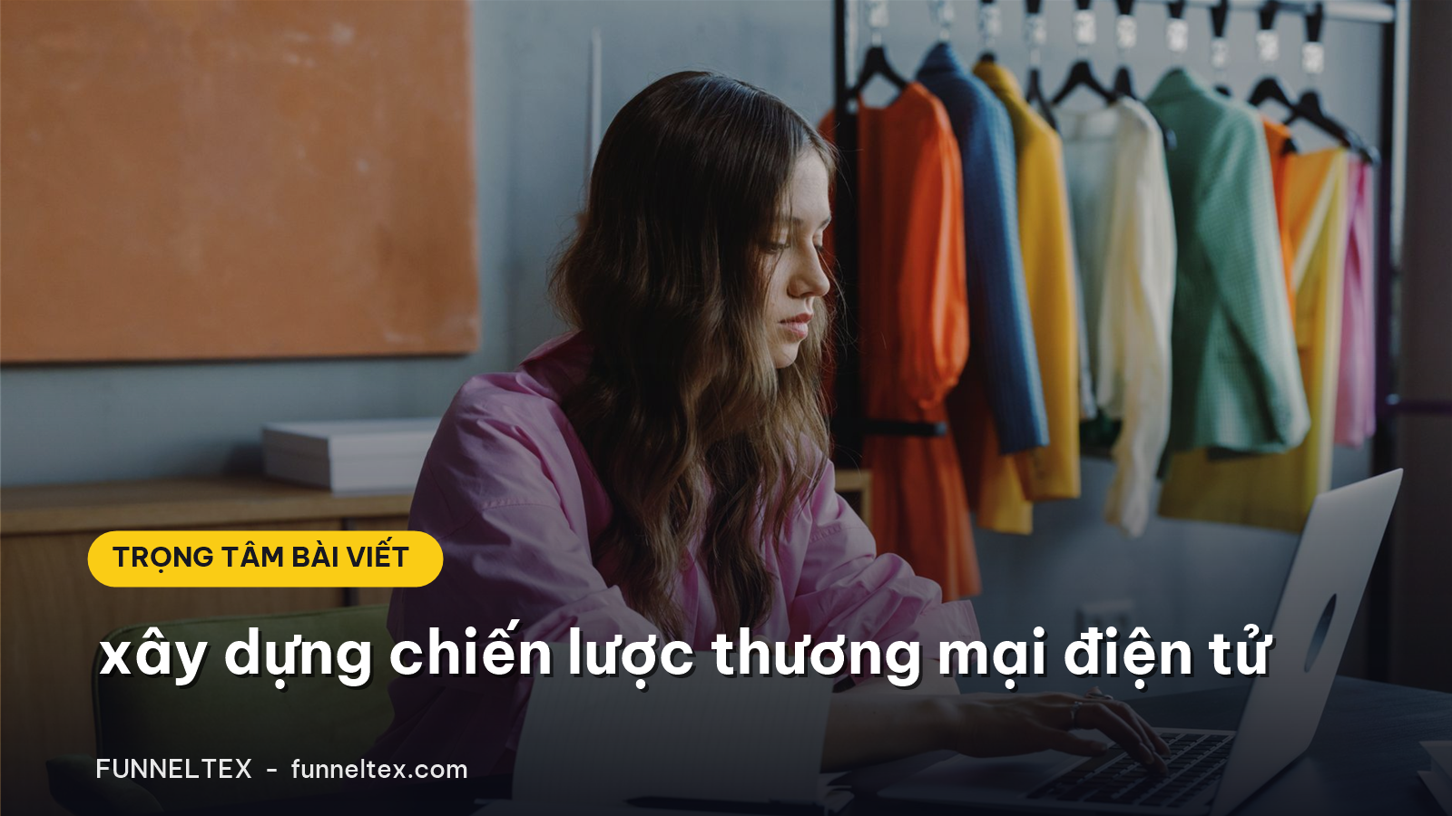 xây dựng chiến lược thương mại điện tử