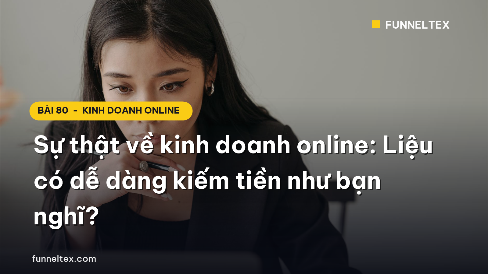 sự thật về kinh doanh online