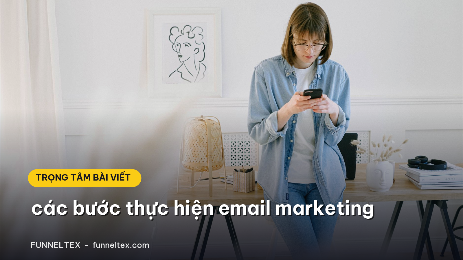 các bước thực hiện email marketing