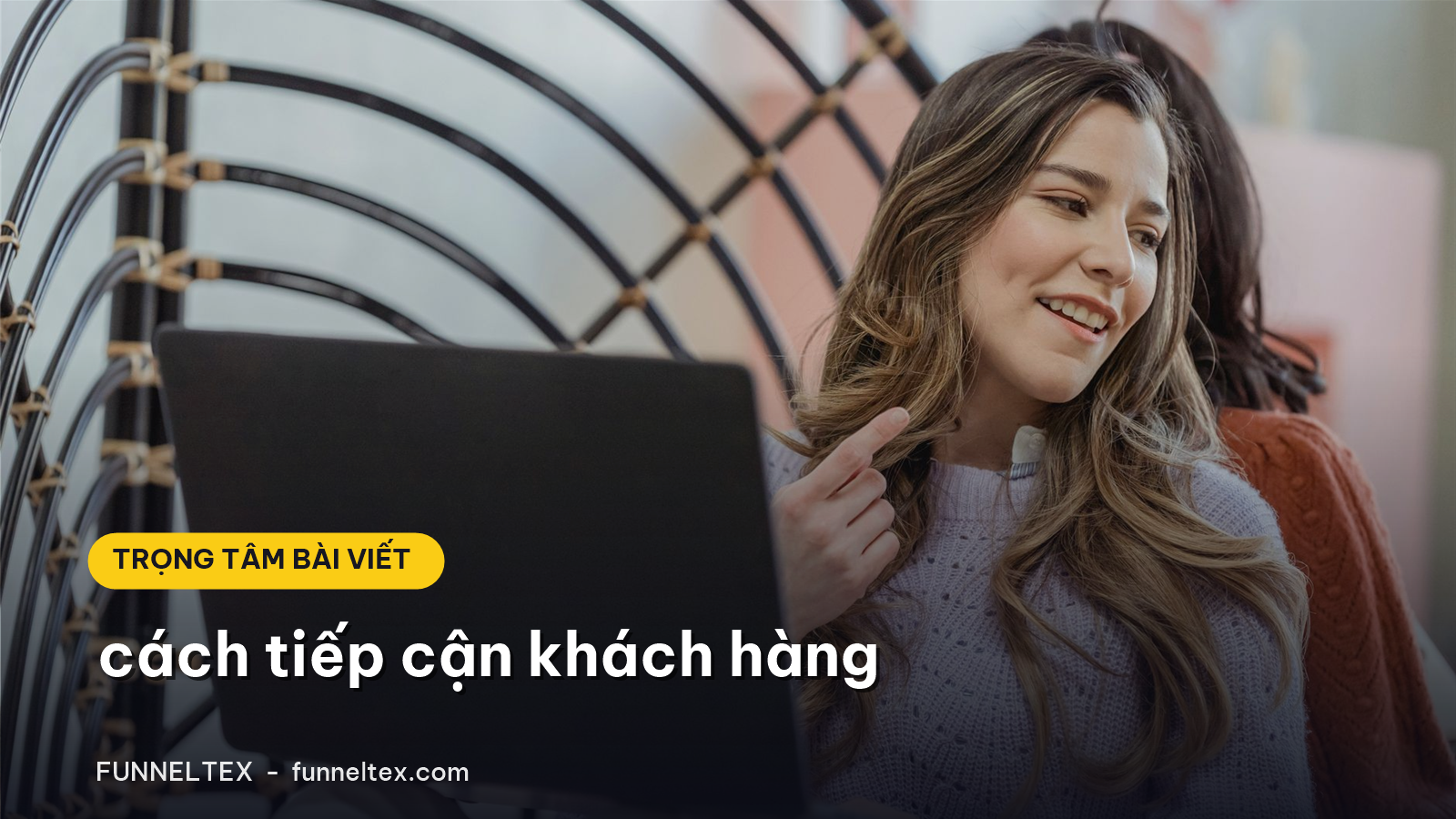 cách tiếp cận khách hàng