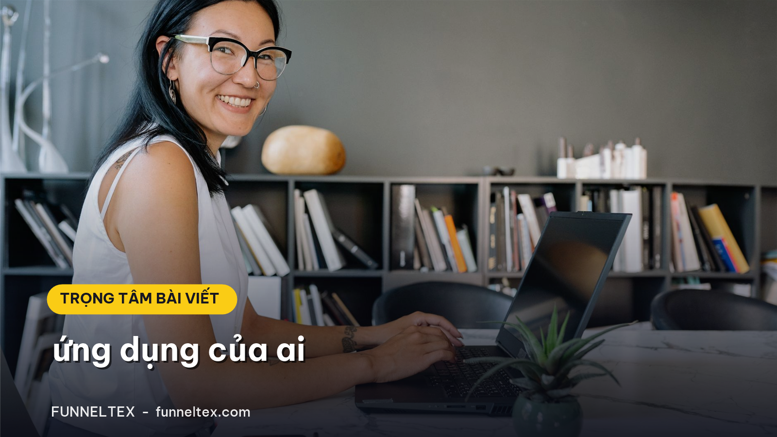 ứng dụng của ai