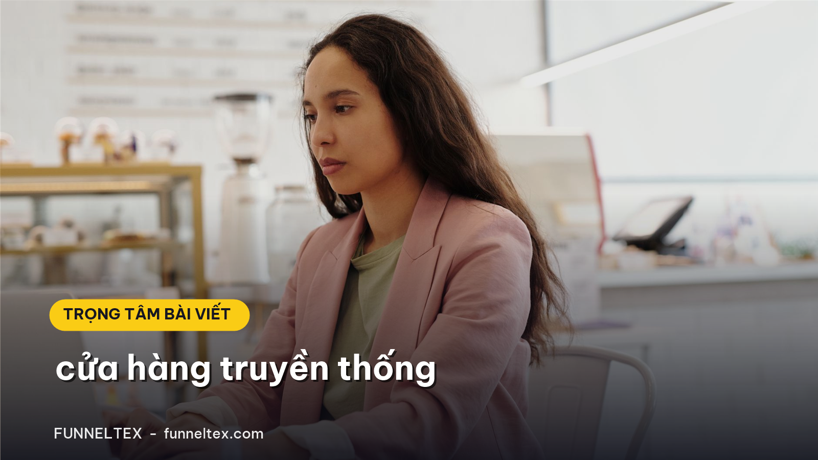 cửa hàng truyền thống