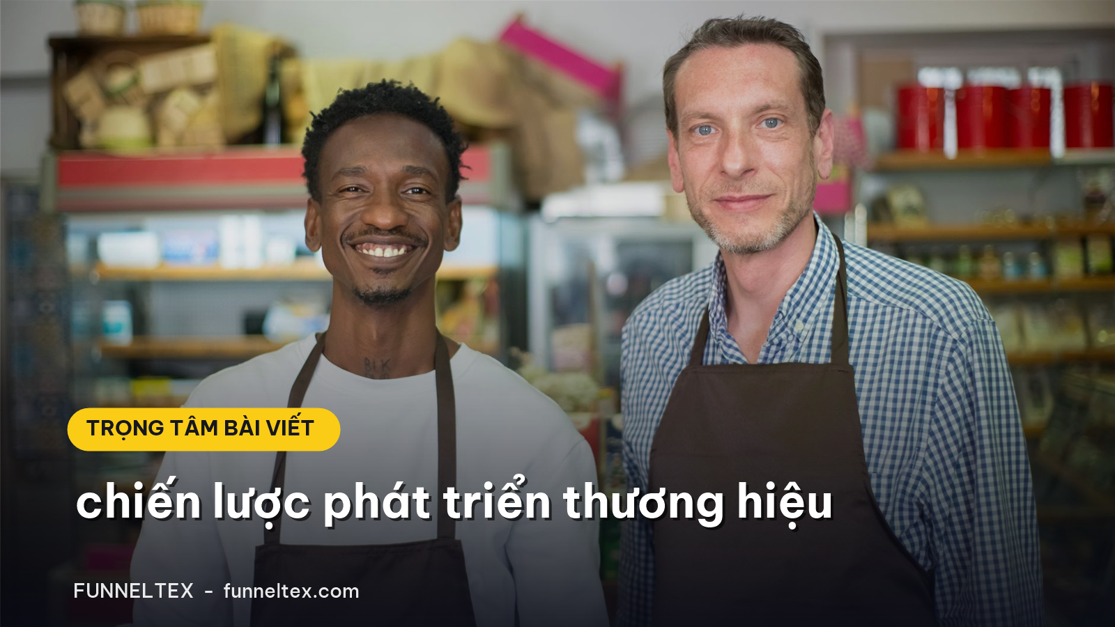 chiến lược phát triển thương hiệu