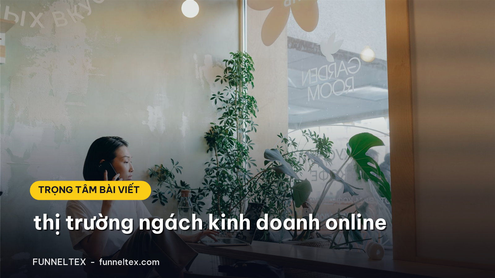 thị trường ngách kinh doanh online