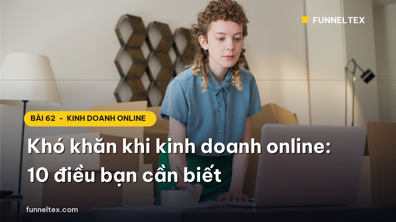 khó khăn khi kinh doanh online