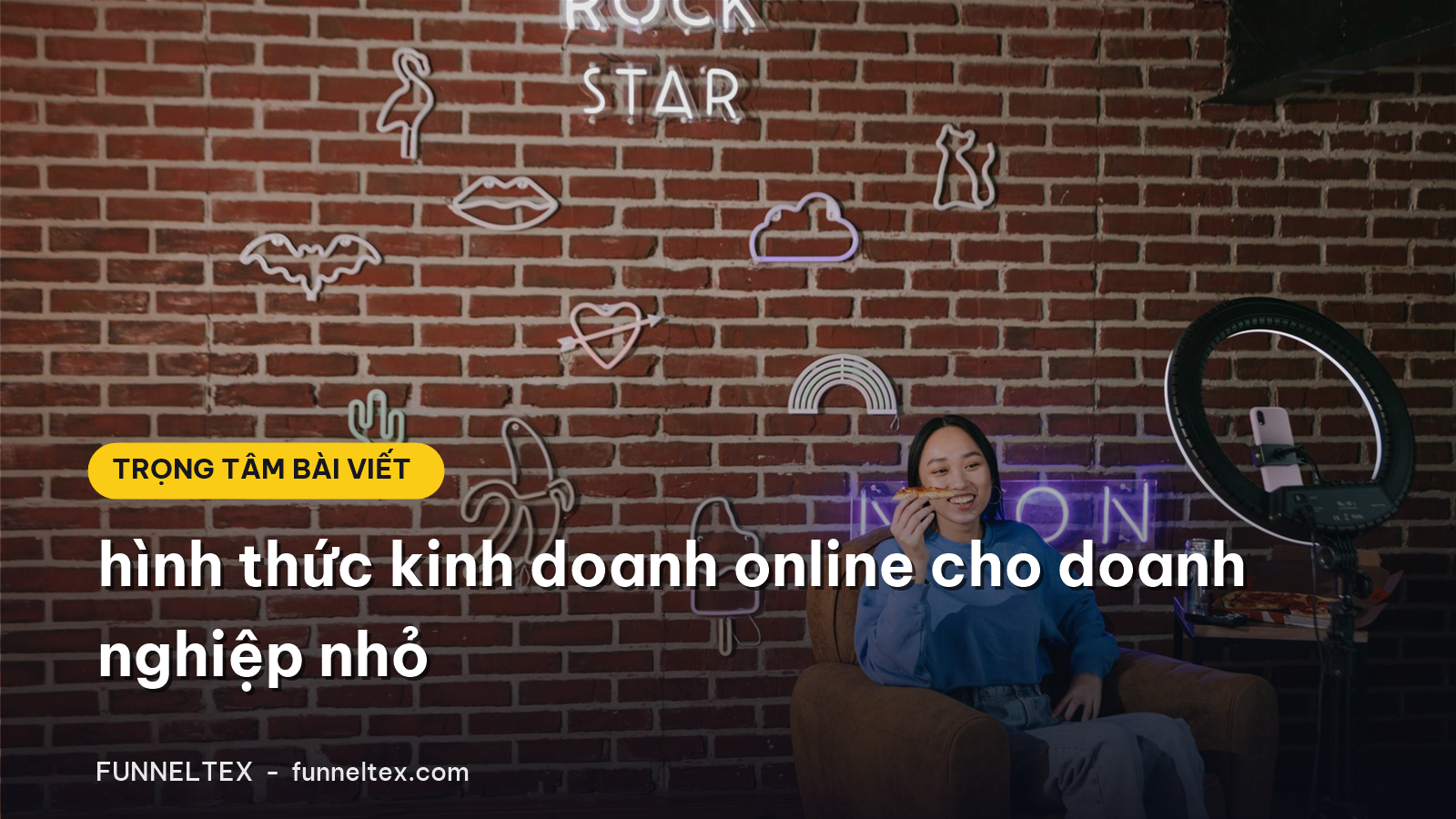 hình thức kinh doanh online cho doanh nghiệp nhỏ
