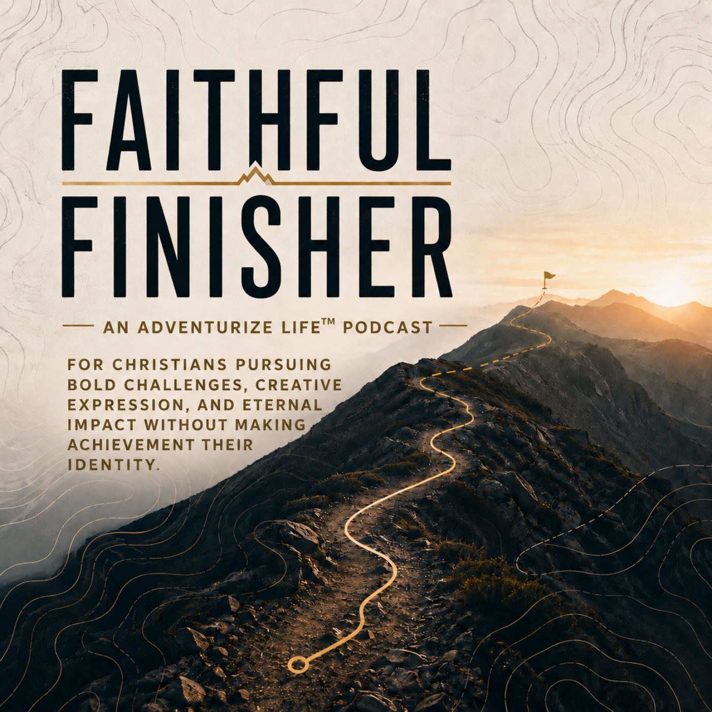 Become, Live and Finish along one route
