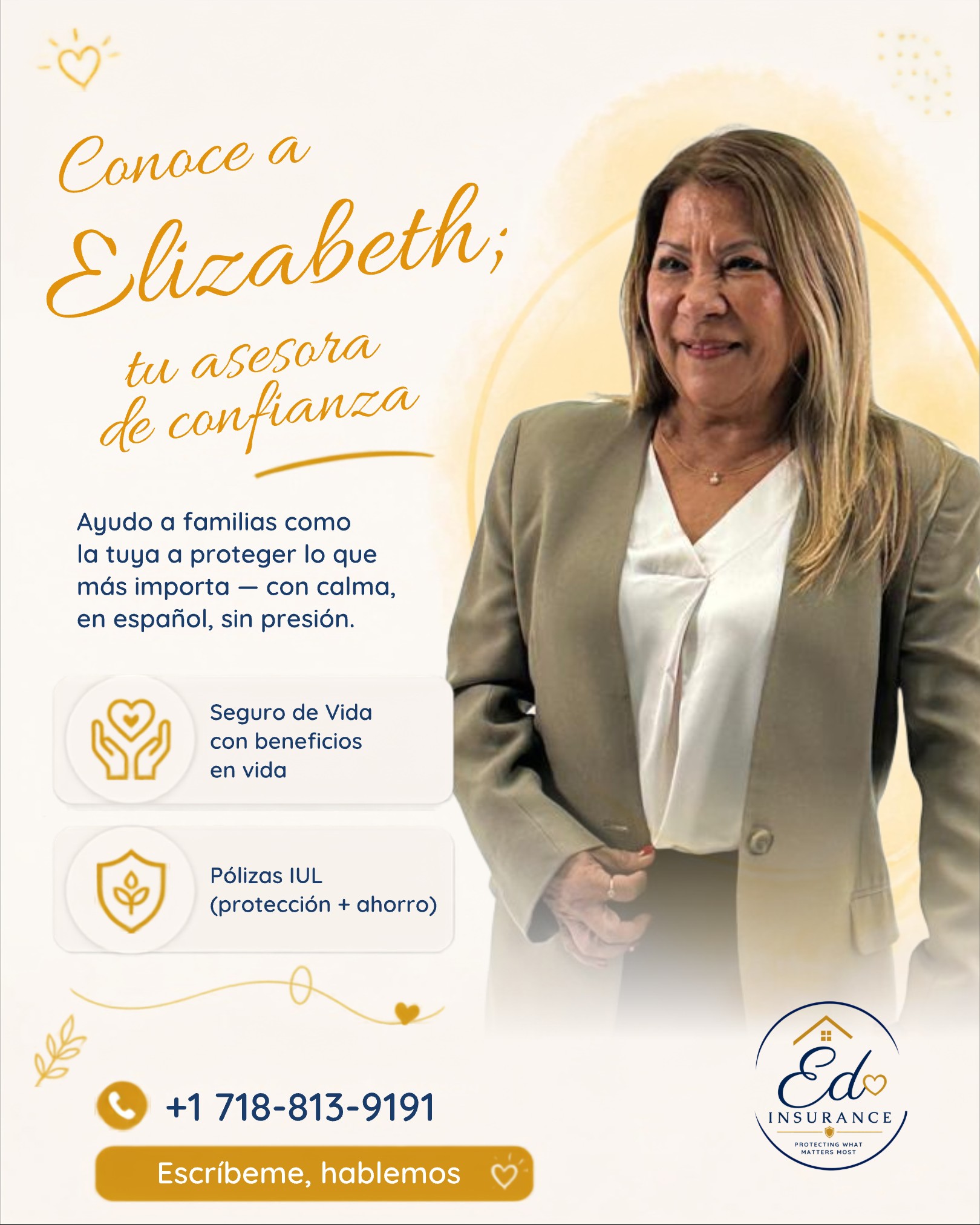 Elizabeth Rios, tu asesora de confianza en seguros de vida, salud y dental