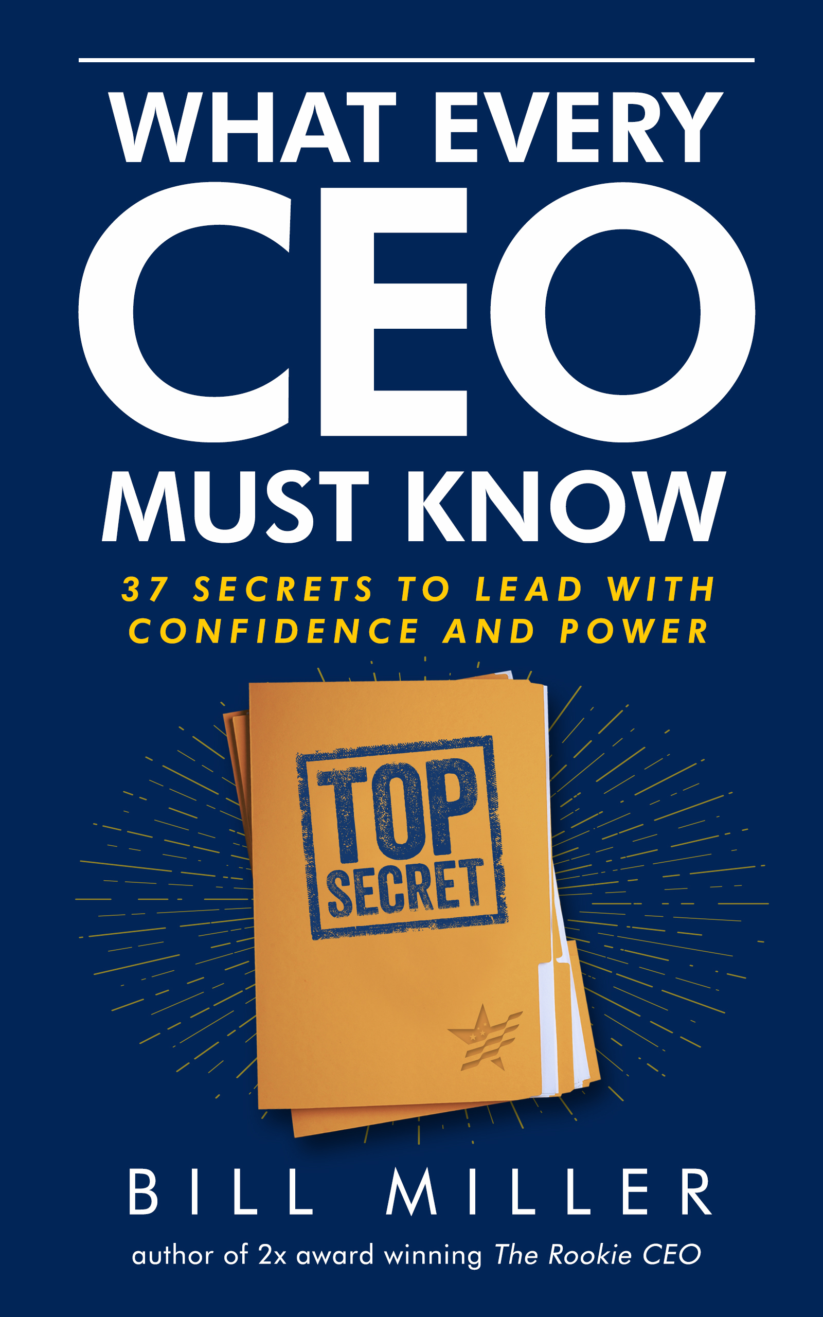 What Every CEO Must Know book cover