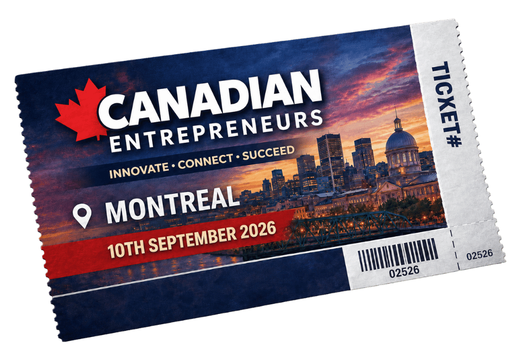 Canadian Entrepreneurs Montreal — September 10th, 2026 Ticket
