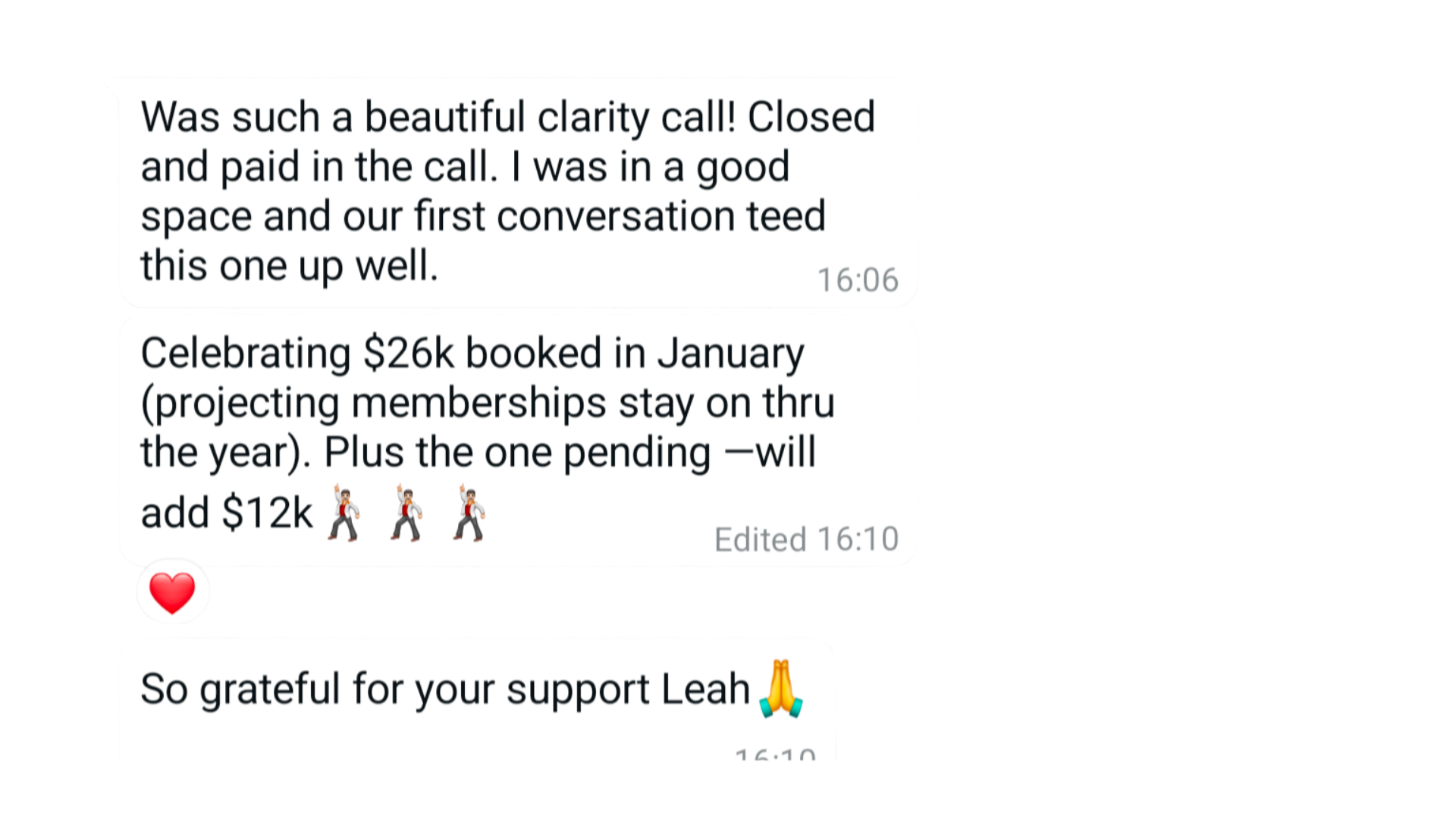Client message: closed and paid in the call, $26k booked in January