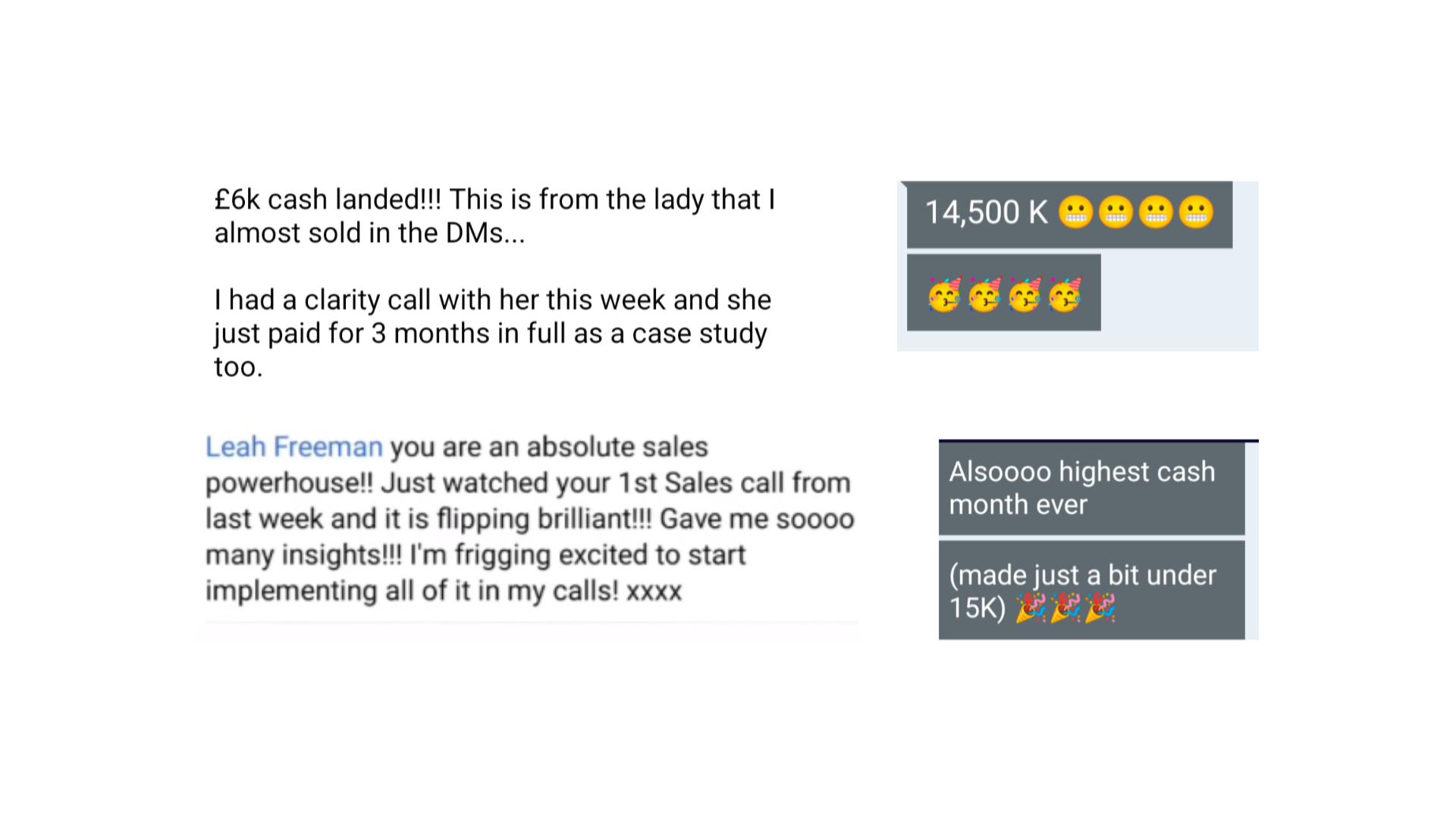 Client messages: £6k cash landed and highest cash month ever