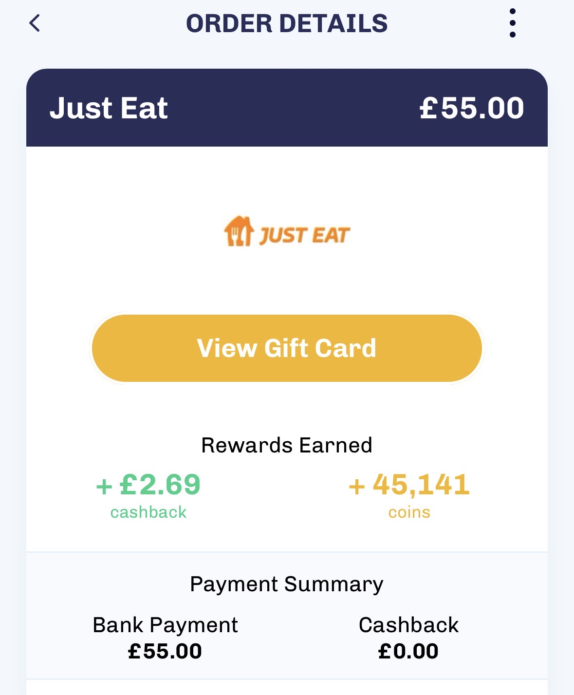 Everup cashback earned on a fifty five pound Just Eat gift card order Everup cashback earned on a fifty five pound Just Eat gift card order