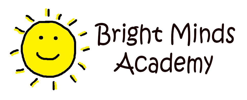 Bright Minds Academy Now Enrolling!