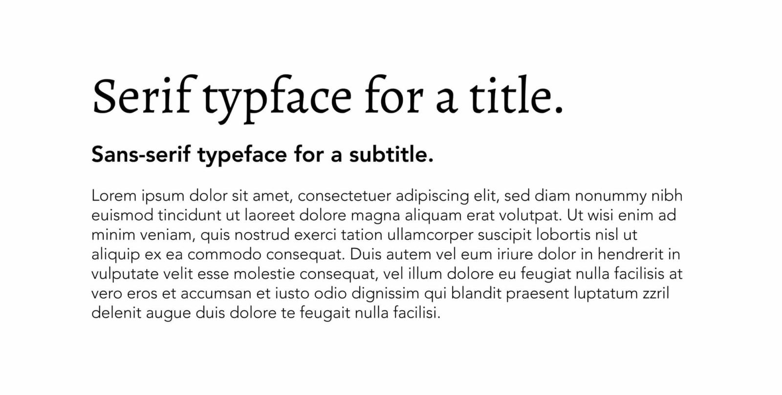 Title, Subtitle, and Body Typefaces Example