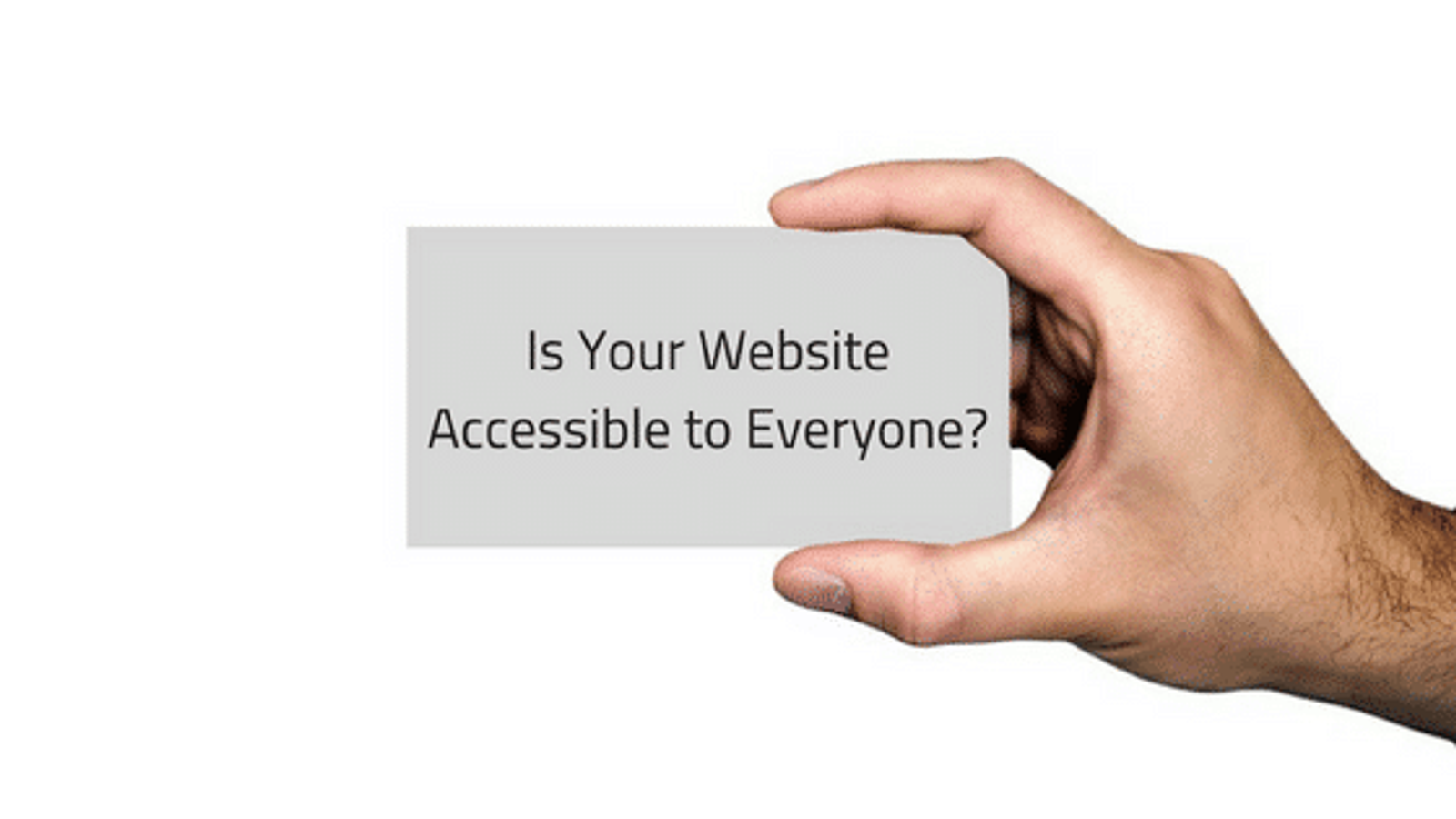 Is Your Website Accessible to Everyone?