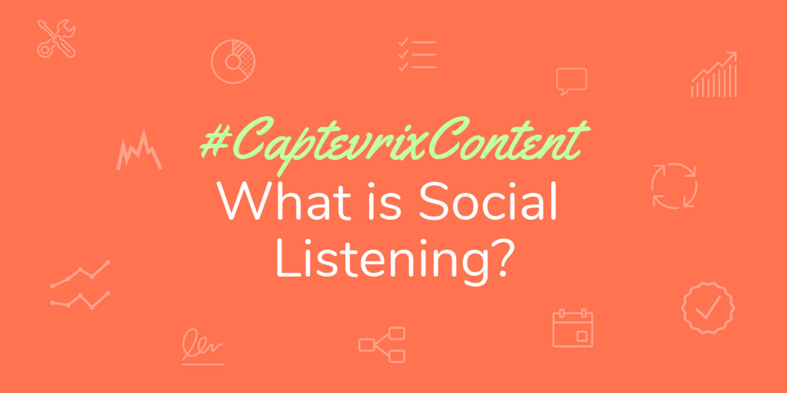 What is Social Listening?