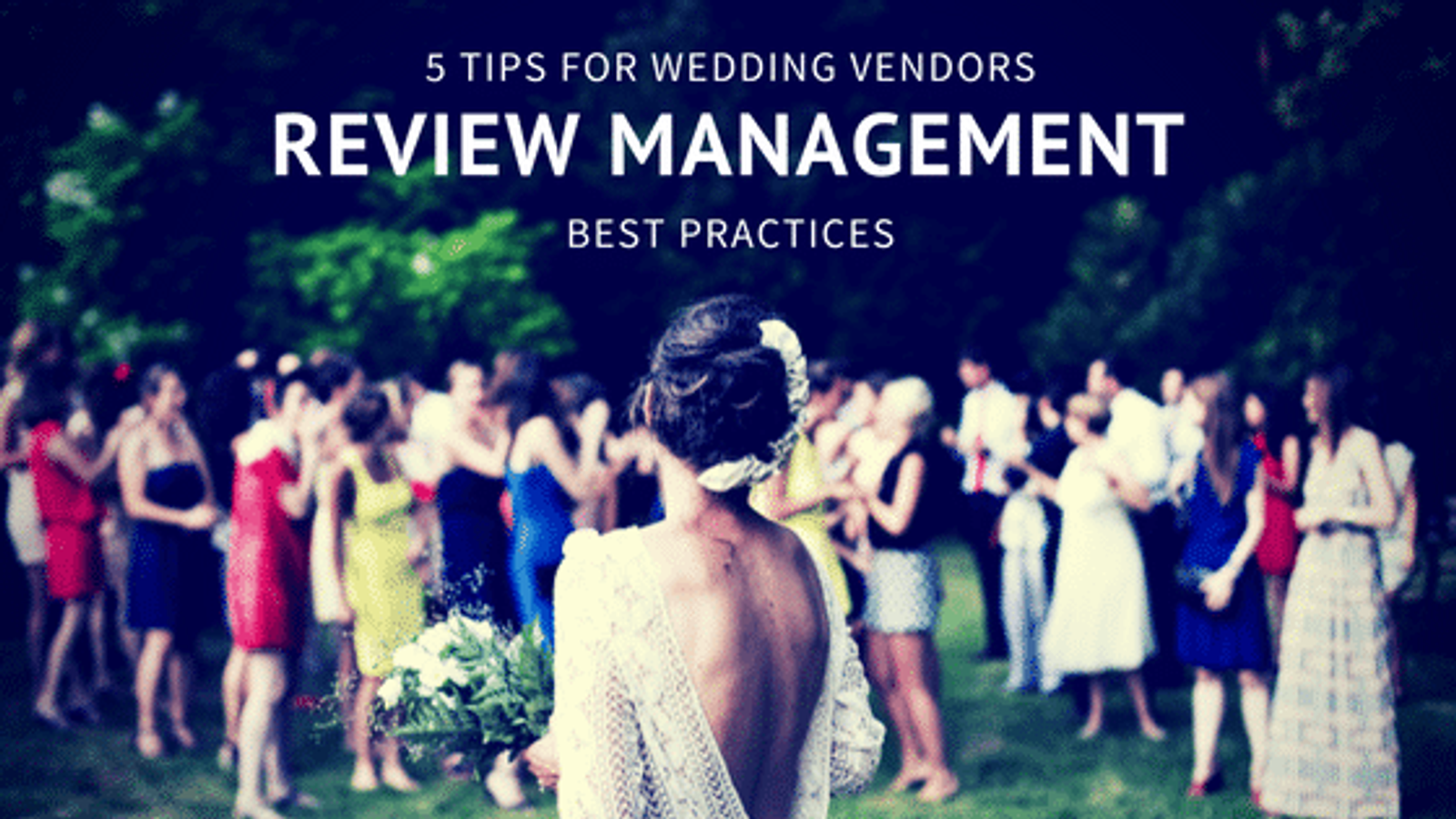 5 Review Best Practices for Wedding Vendors