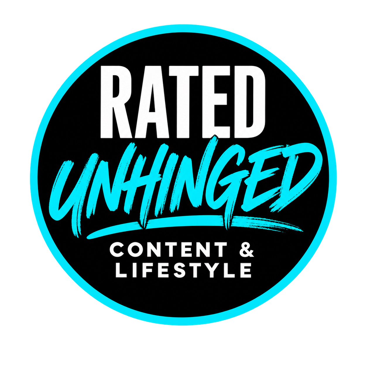 Rated Unhinged Content and Lifestyle