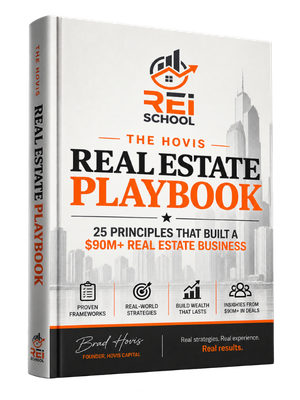 The Hovis Real Estate Playbook