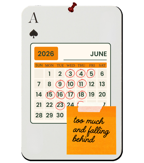 Calendar too full but still falling behind