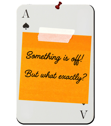 Note: Something is off. But what exactly?
