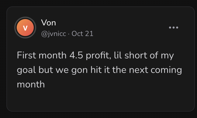 First Month — $4,500 Profit