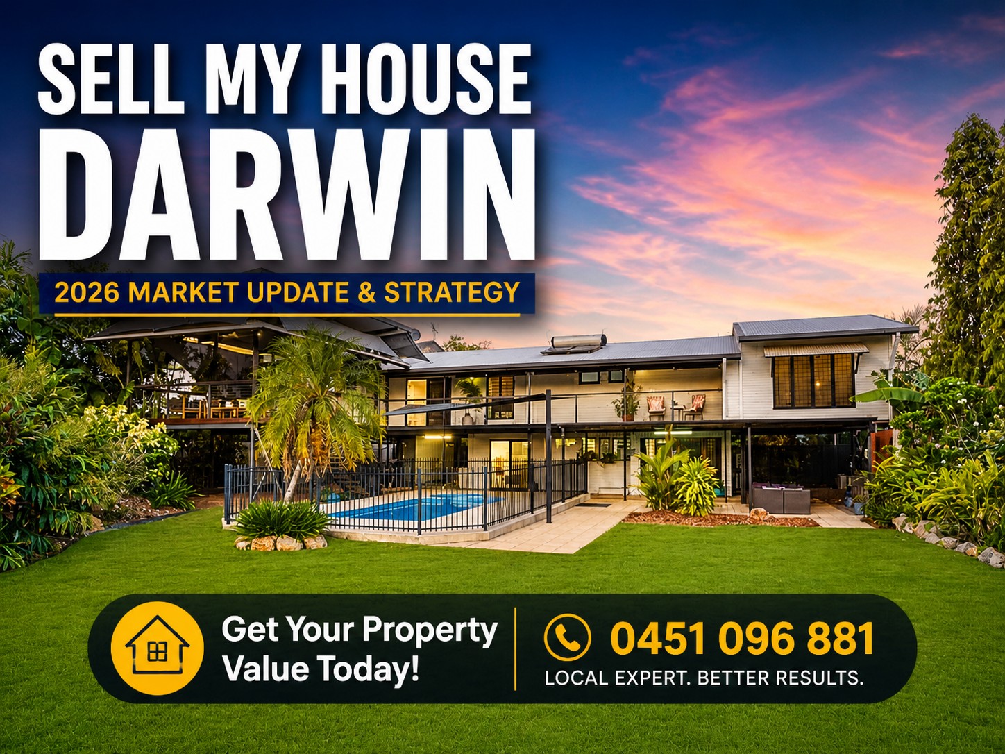 Sell my house Darwin 2026 property with pool and outdoor living