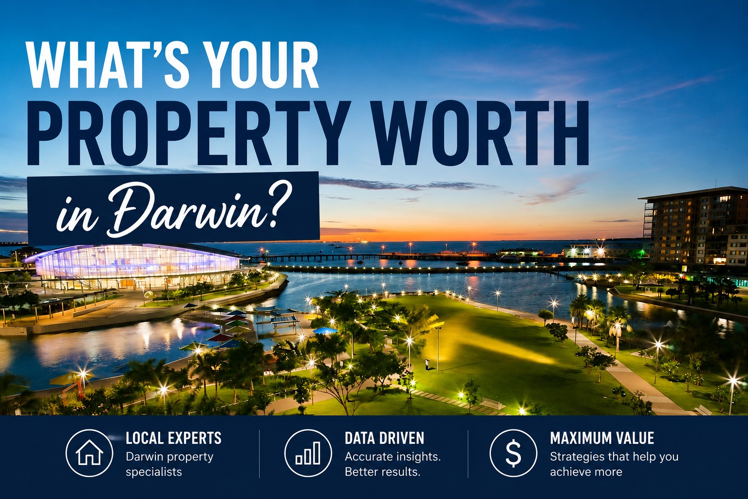 Darwin Waterfront skyline at sunset with text “What’s Your Property Worth in Darwin?” promoting local Darwin property expert Khem Gurung specialising in data-driven home sales across Darwin and Palmerston.
