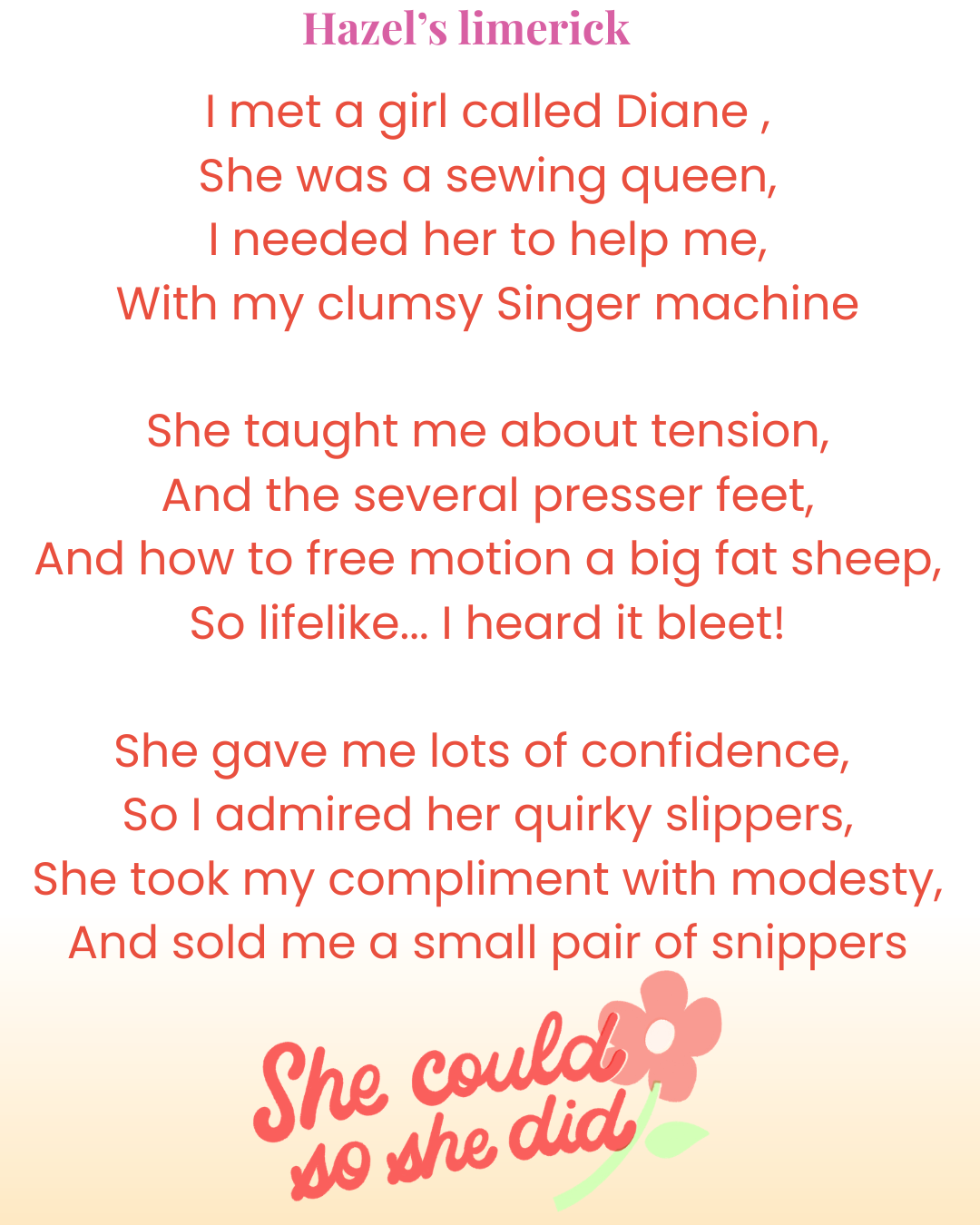 Limerick written by a sewing student about her Stitchscape lesson, describing gaining confidence using a Singer sewing machine and learning free motion quilting