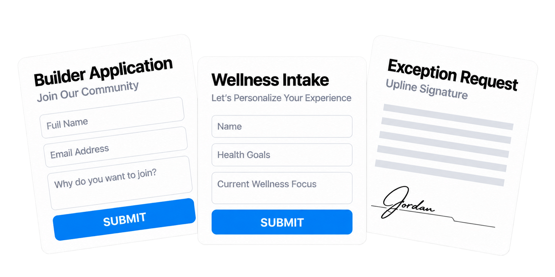Overlapping form previews: Builder Application, Wellness Intake, and Service Request