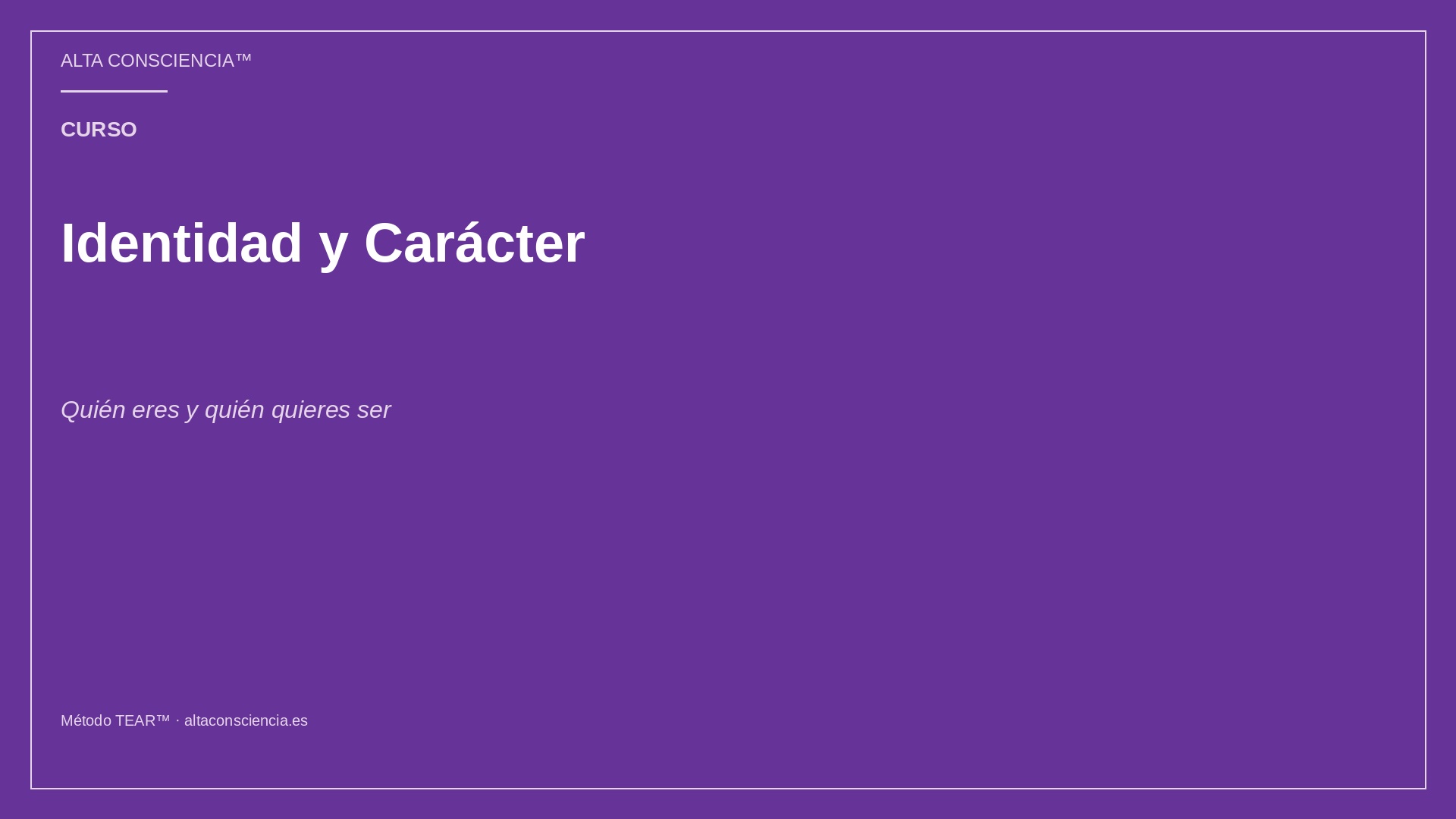 Identidad y Carácter