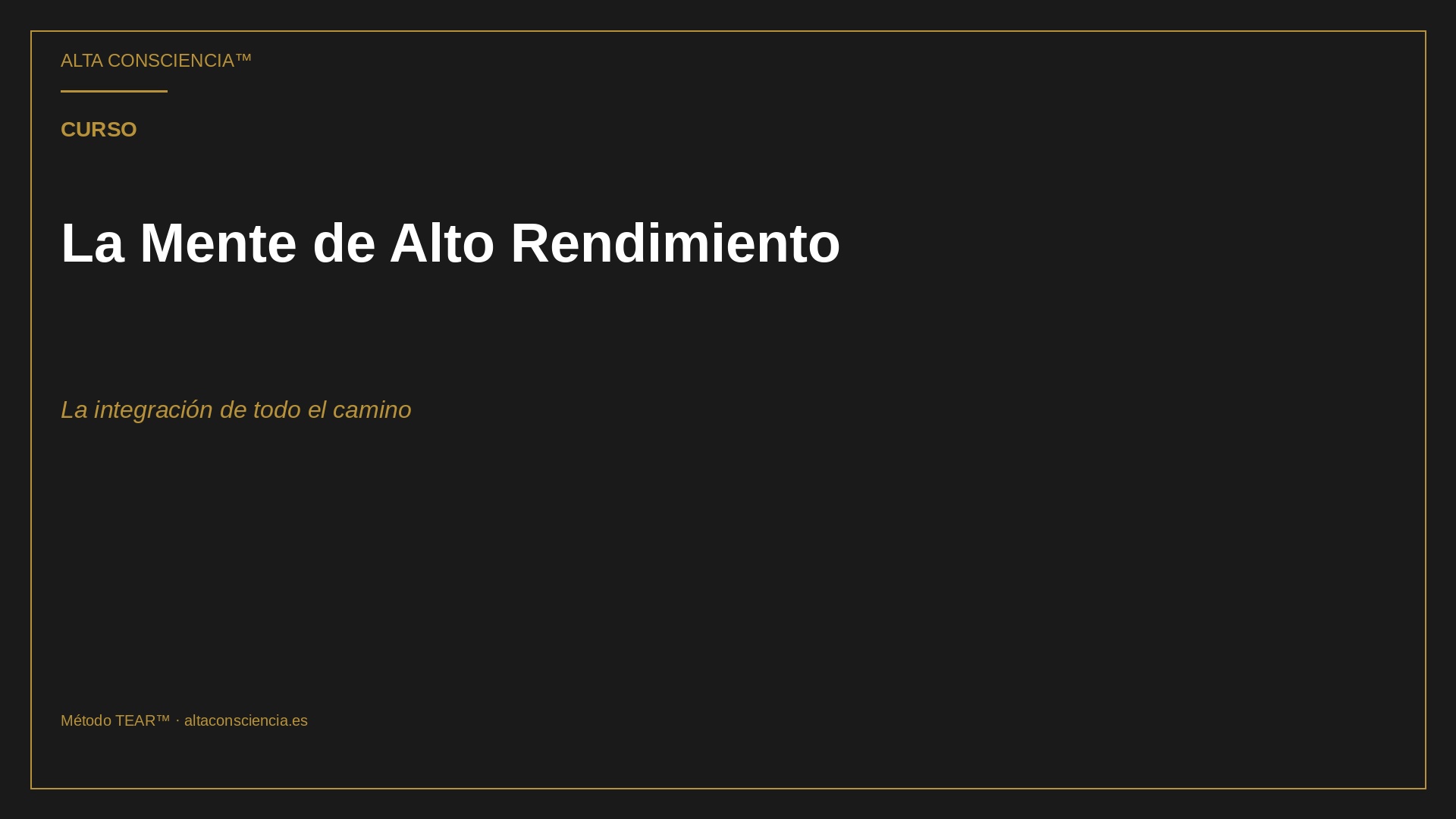 La Mente de Alto Rendimiento