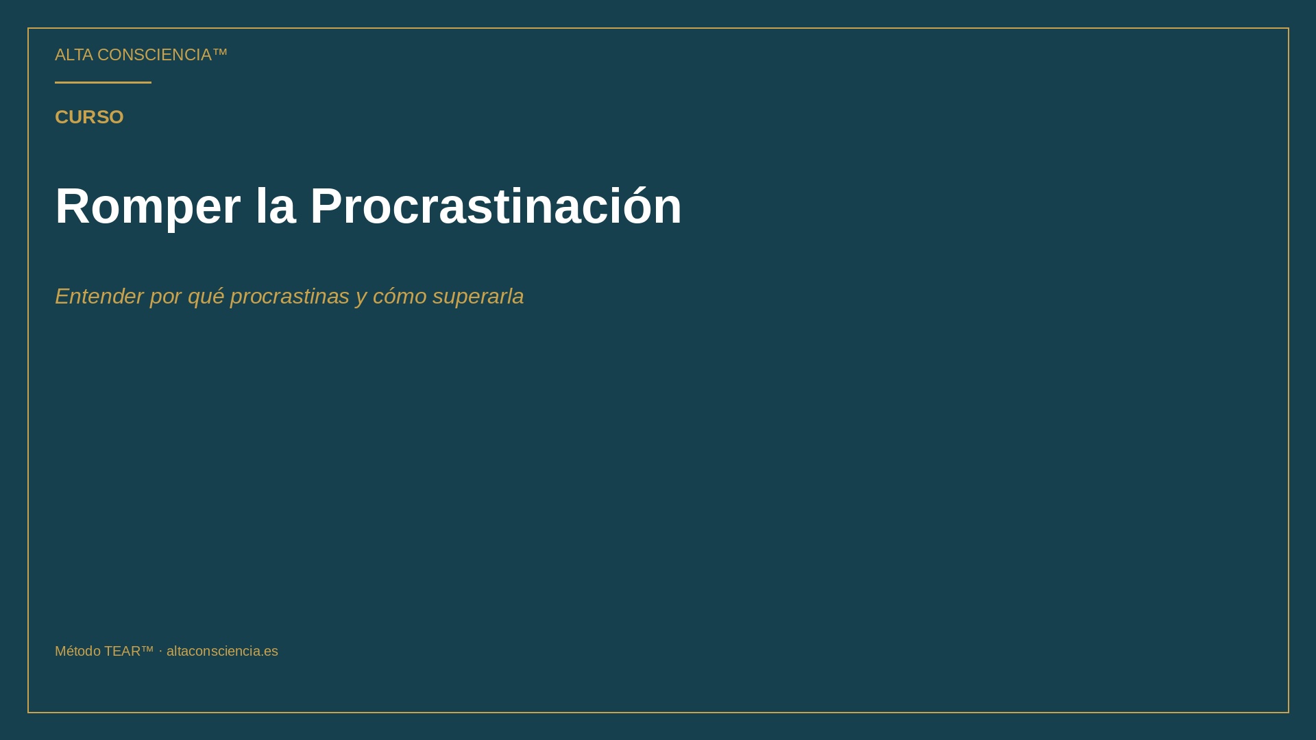 Romper la Procrastinación