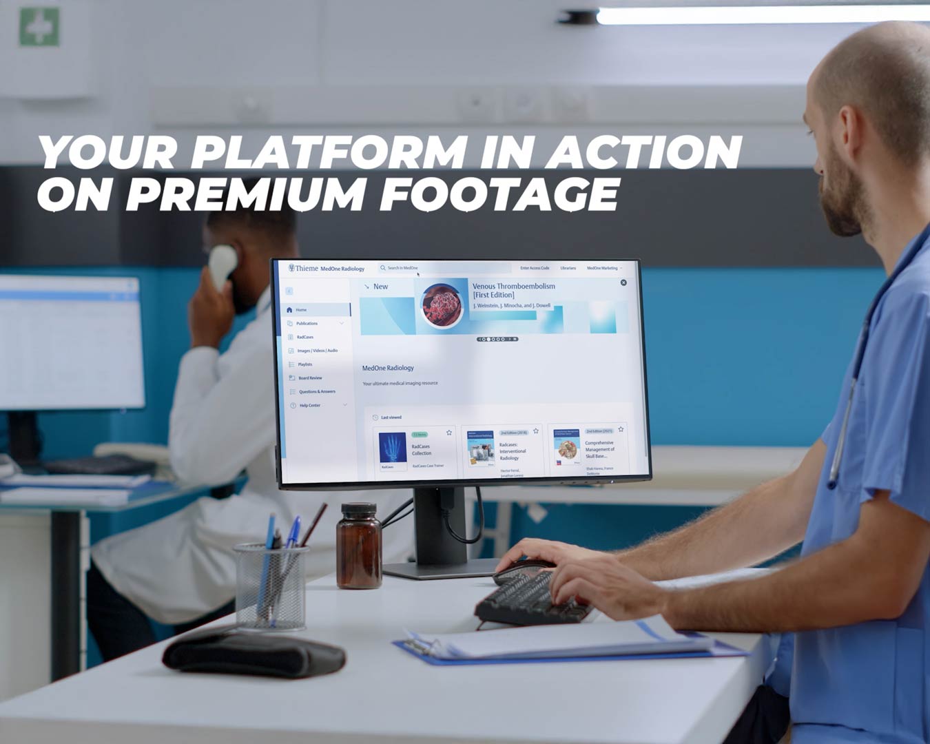 Screenshot from a product demo video showing a medical SaaS platform on a computer screen in a medical environment. Text overlay says "Your Platform In Action On Premium Footage."