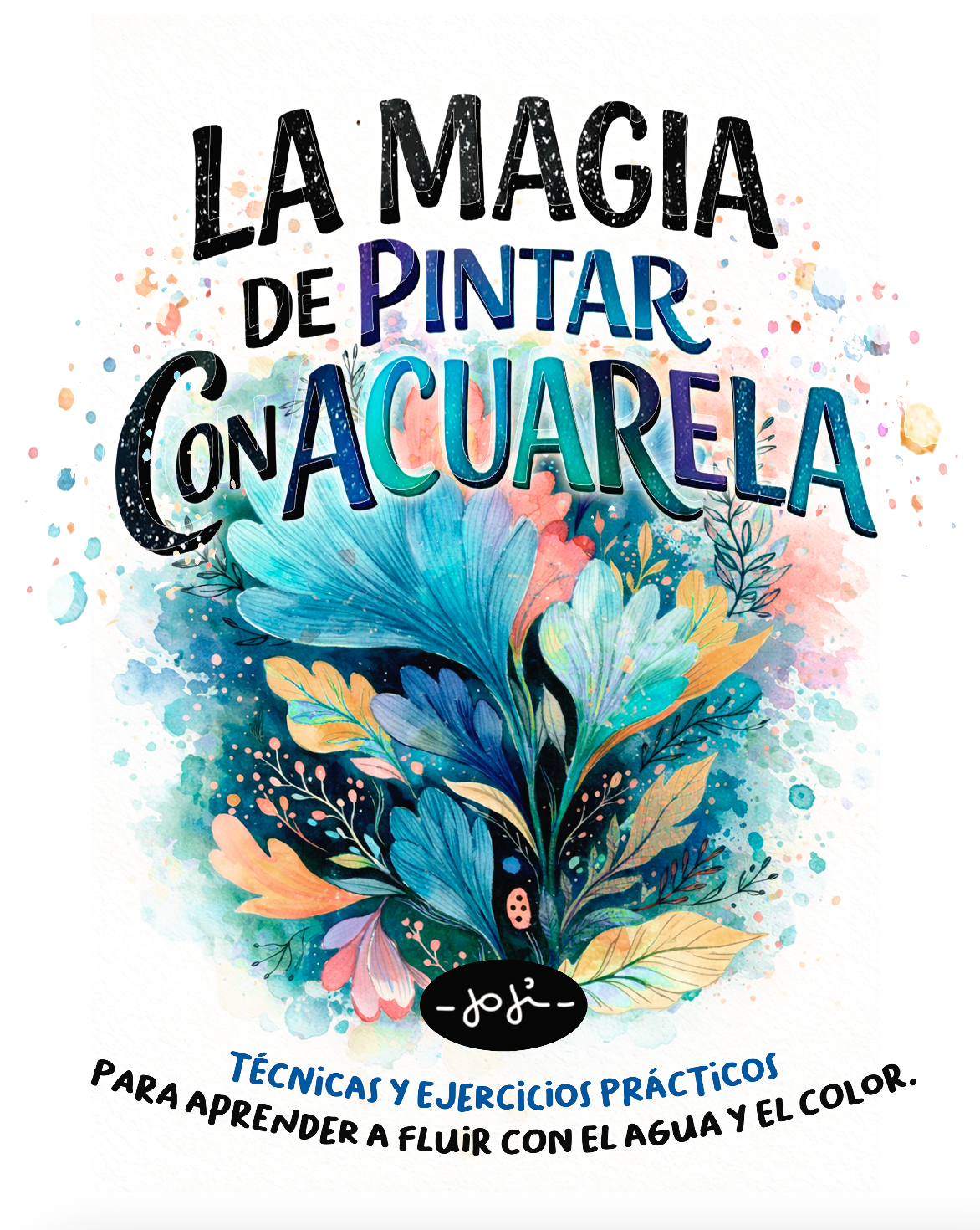 La Magia de Pintar con Acuarela