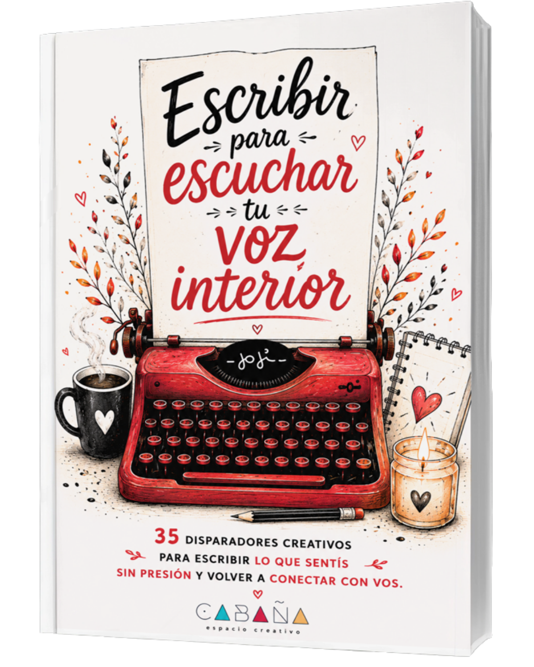 Escribir para escuchar tu voz interior