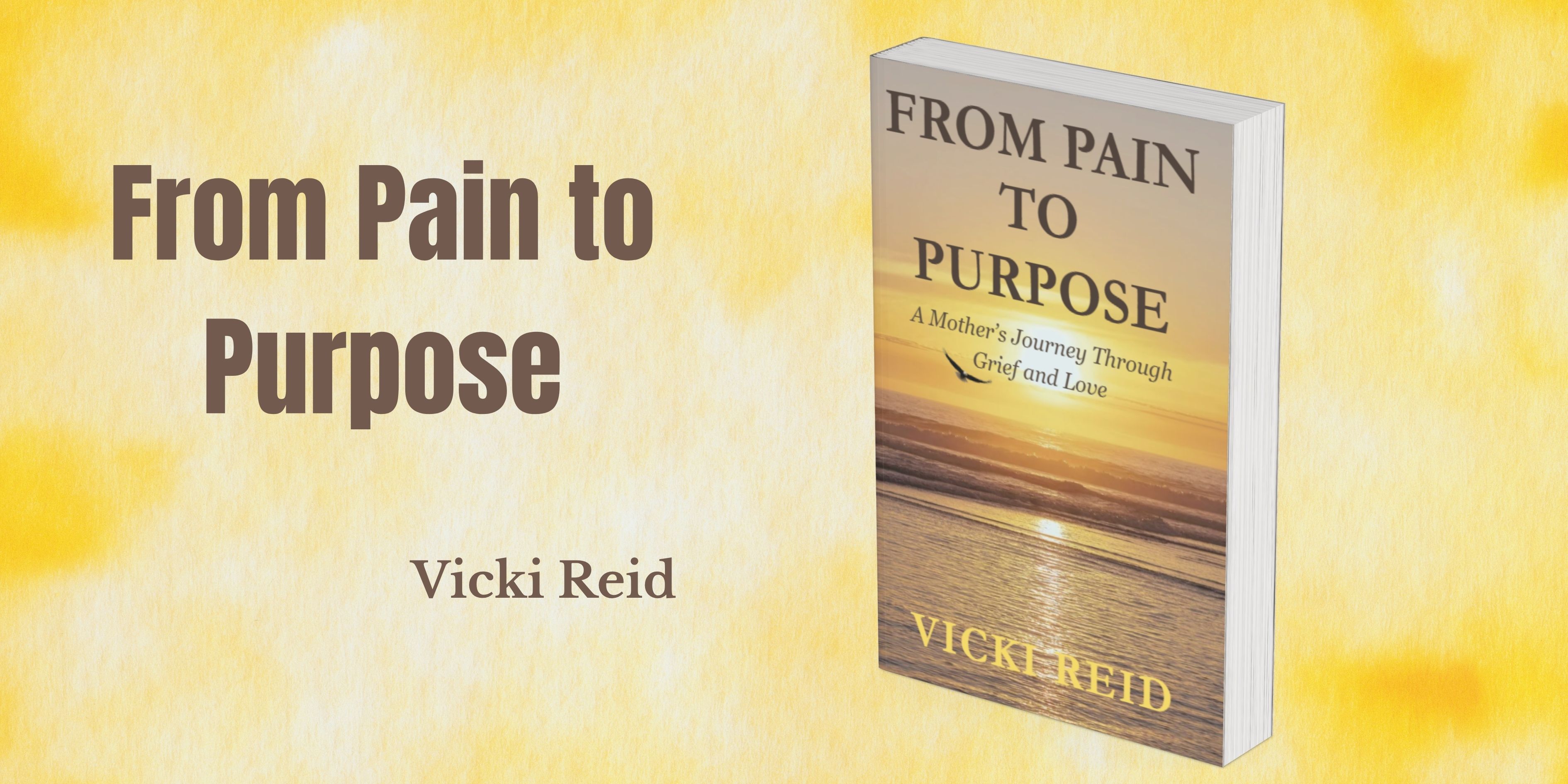 From Pain to Purpose Book Banner