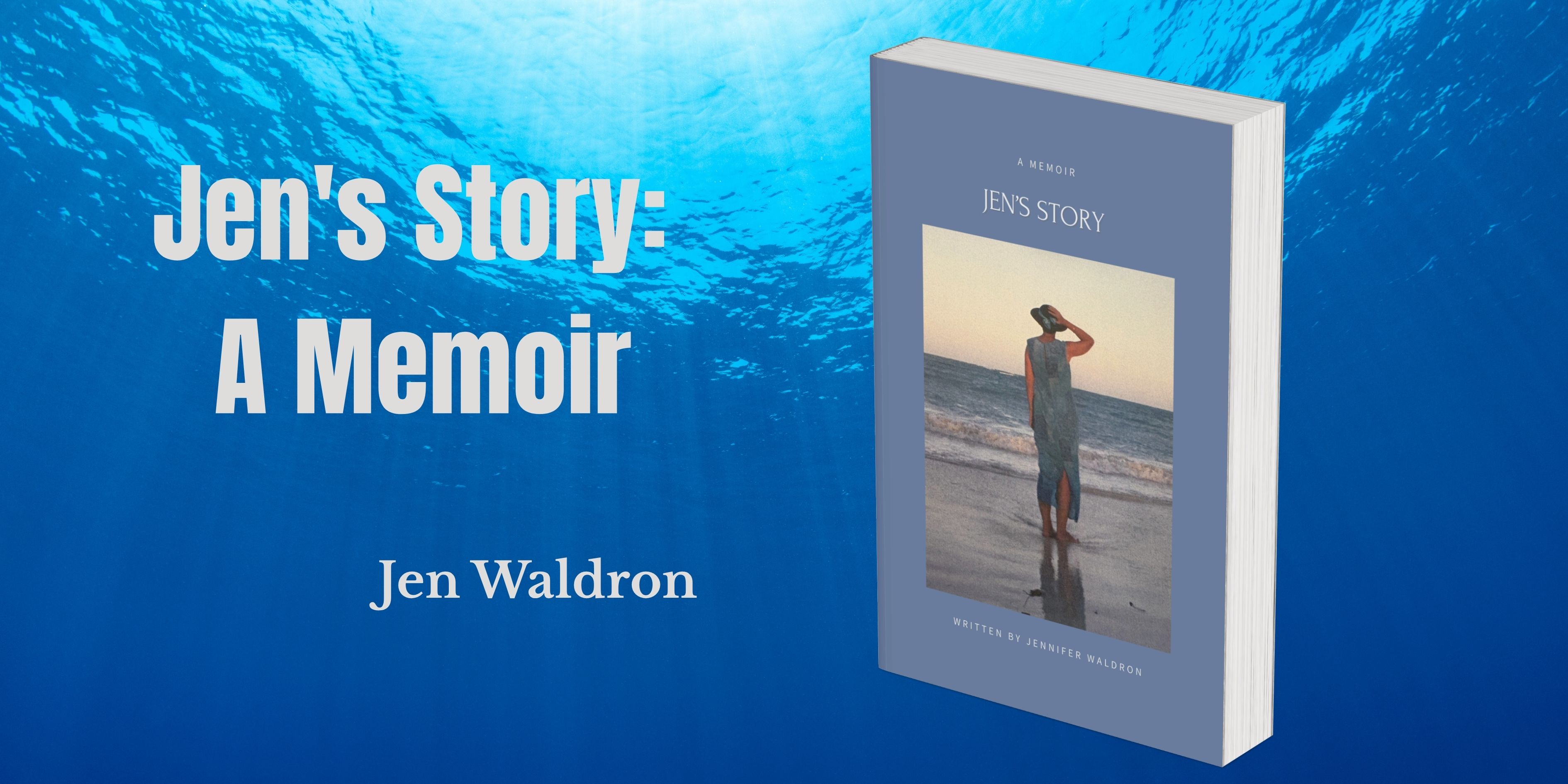 Jen's Story:  A Memoir Book Banner