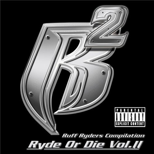 Ruff Ryders Ryde or Die Vol. 2 cover