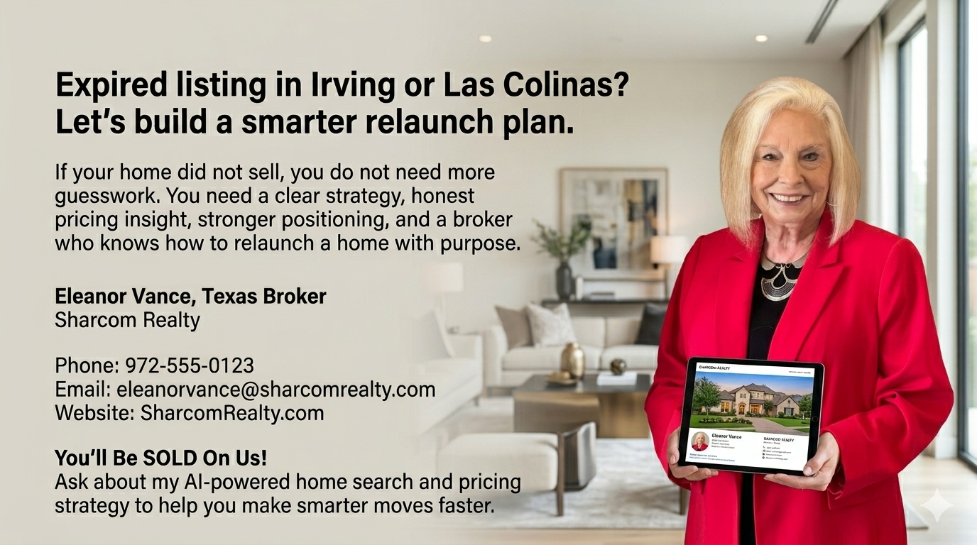 Real estate marketing graphic for expired listings in Irving or Las Colinas featuring a Texas broker in a red blazer holding a tablet, with messaging about building a smarter relaunch plan through pricing insight, stronger positioning, and AI-powered strategy.