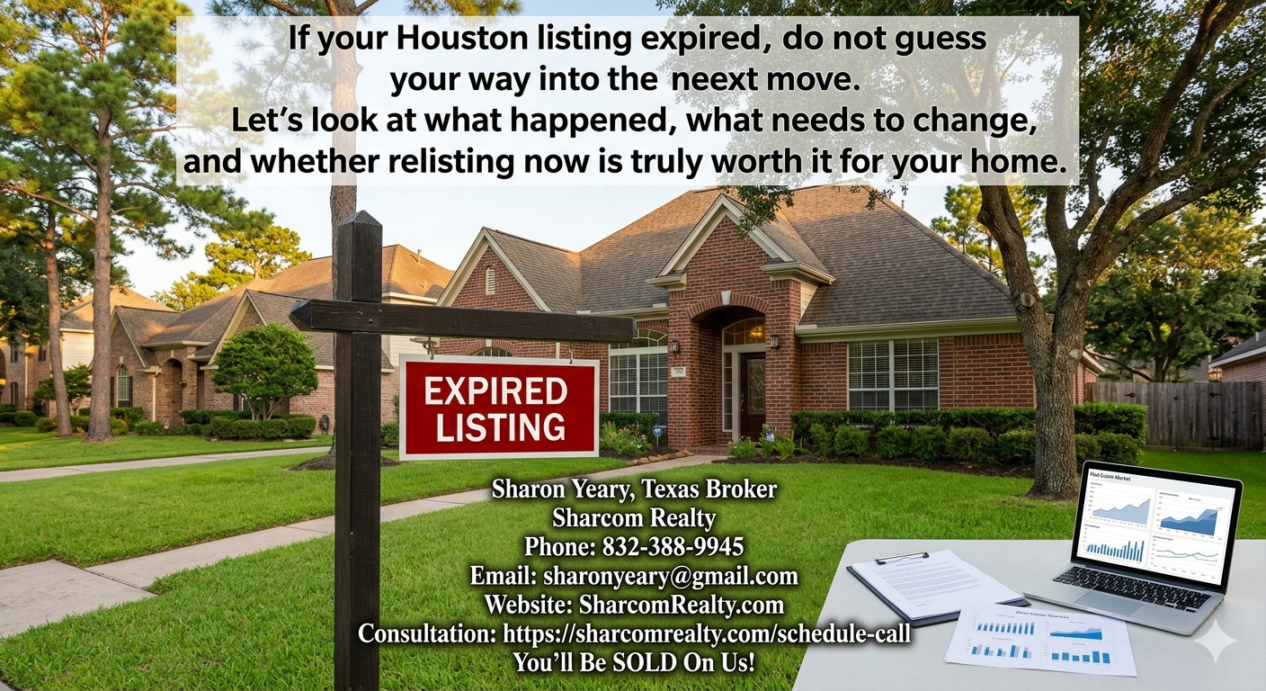 Houston expired listing graphic showing a brick home with an “Expired Listing” sign, a message about evaluating what went wrong before relisting, and Sharon Yeary of Sharcom Realty’s contact information for a home-selling consultation.