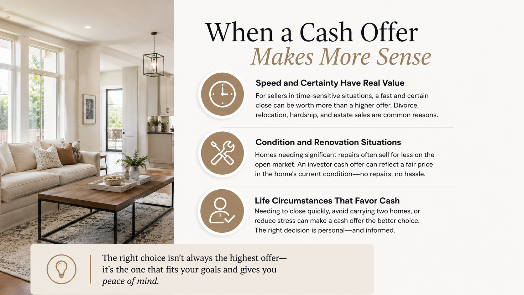 Cash offer real estate graphic explaining when a fast cash offer makes more sense for sellers, including speed, certainty, home repairs, renovation needs, relocation, estate sales, divorce, hardship, and life circumstances where peace of mind may matter more than the highest offer.